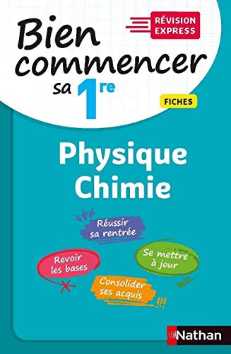 Imagen de archivo de Bien commencer sa 1re en Physique-Chimie: Fiches a la venta por WorldofBooks