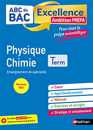 Imagen de archivo de Physique-Chimie Terminale - Pour viser la prpa scientifique - ABC du BAC Excellence Ambition prpa - Bac 2024 - Enseignement de spcialit Tle - Cours, Approfondissement, Mthode, Exercices et Sujets [Broch] Coppens, Nicolas; Doerler, Olivier; Despax, Stphane; Villar, Vincent; Jourdain, Dominique et Nass, Pierre a la venta por BIBLIO-NET