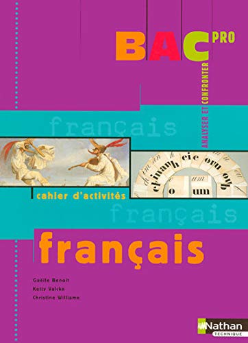 Stock image for Franais, cahier d'activits Bac Pro for sale by Ammareal