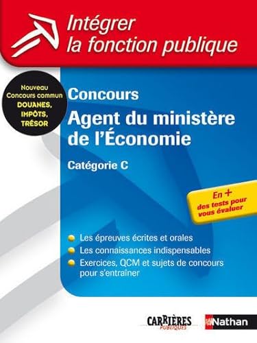 Stock image for Concours Agent Du Ministre De L'conomie Et Des Finances : Catgorie C for sale by RECYCLIVRE