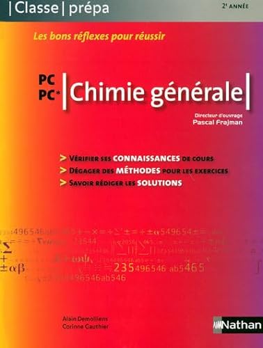 9782091603278: Chimie Gnrale - PC-PC* Classe Prpa Livre