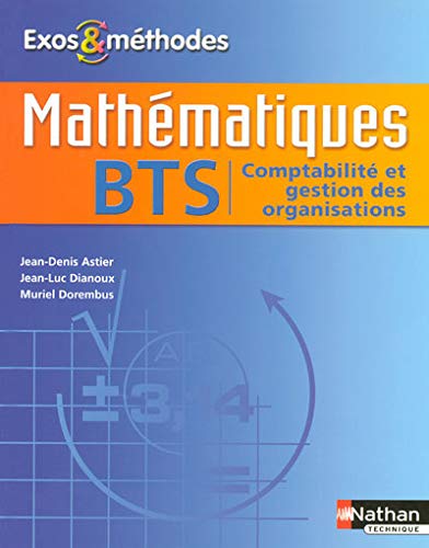 Stock image for Mathmatiques - BTS Comptabilit et Gestion des Organisations for sale by Ammareal