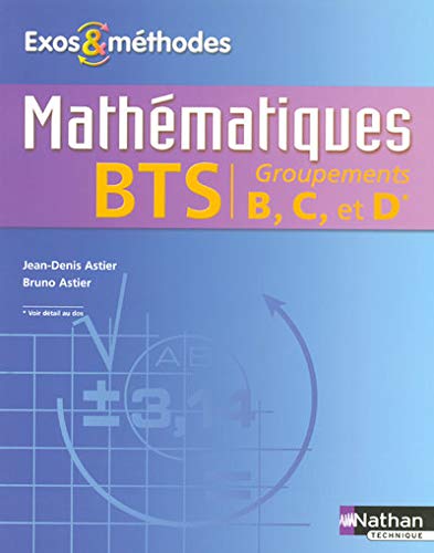 Stock image for Mathmatiques BTS groupements B, C et D for sale by medimops