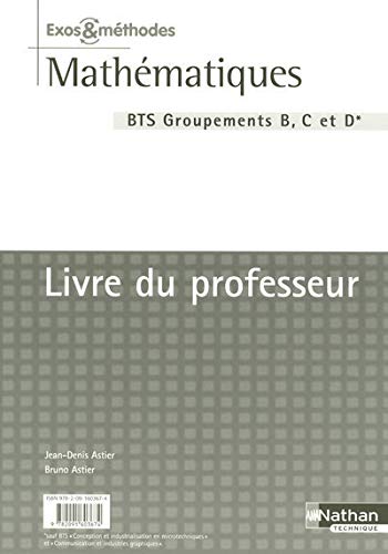 Stock image for Mathmatiques BTS Groupements B, C, D for sale by Ammareal