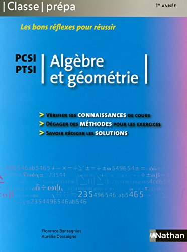 Stock image for Algbre et Gomtrie - PCSI PTSI for sale by Ammareal