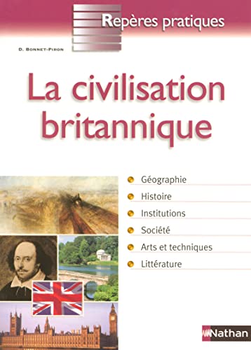 Stock image for La civilisation britannique for sale by Ammareal