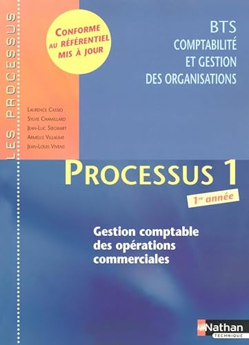 Stock image for Processus 1 (d.2008) Gestion comptable des oprations commerciales Les Processus Livre de l'lve for sale by Buchpark