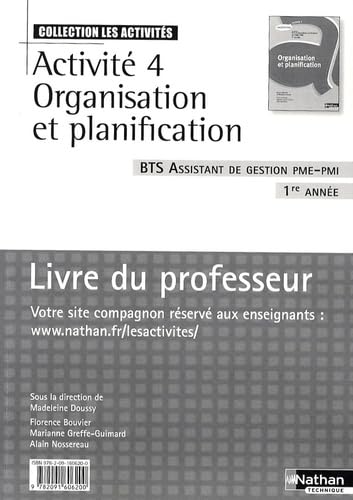 Immagine dell'editore per Activit 4 Organisation et planification BTS Assistant de gestion PME-PMI 1re anne : Livre du professeur venduto da medimops