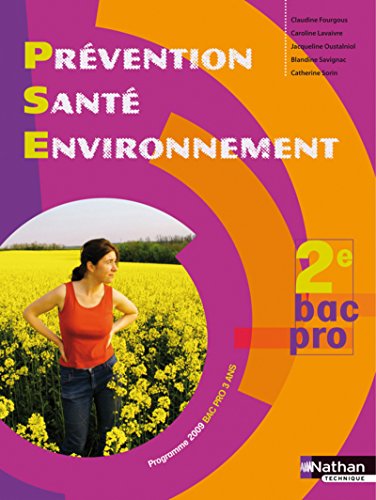 Imagen de archivo de Prvention Sant Environnement - 2e Bac Pro a la venta por Ammareal