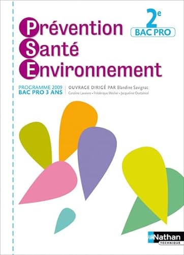 Beispielbild fr Prvention Sant Environnement 2e Bac Pro - Programme 2009 zum Verkauf von LiLi - La Libert des Livres