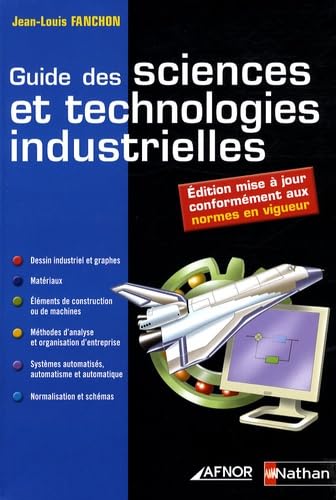 Beispielbild fr Guide des sciences et technologies industrielles zum Verkauf von medimops