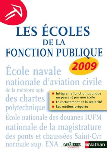Beispielbild fr LES ECOLES DE LA FONCTION PUBLIQUE 2009 (INTEGRER LA FONCTION PUBLIQUE N31 zum Verkauf von Buchpark