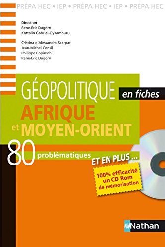 Stock image for Afrique et Moyen-Orient : Gopolitique en fiches - 80 Problmatiques (Livre + 1CD-Rom interactif) for sale by medimops