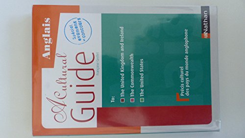 Beispielbild fr A Cultural Guide - Anglais : Prcis culturel des pays du monde anglophone zum Verkauf von medimops