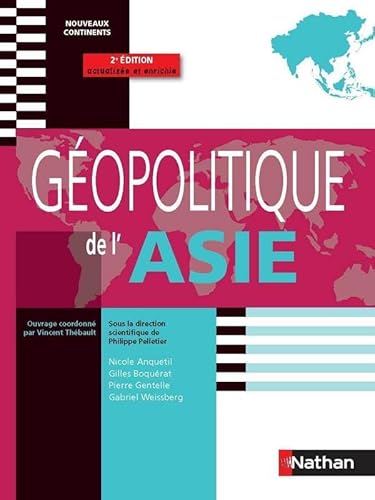 Beispielbild fr GEOPOLITIQUE DE L'ASIE NV CONT zum Verkauf von Ammareal