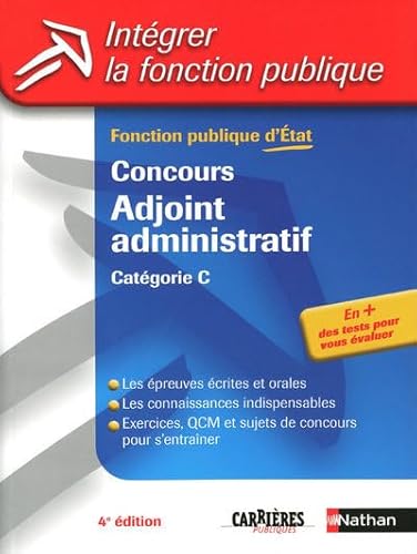 Immagine dell'editore per Concours Adjoint Administratif (Catgorie C) - Fonction publique d'Etat venduto da Ammareal