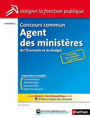 Beispielbild fr Concours commun Agent des ministres de l'conomie et du Budget zum Verkauf von Ammareal