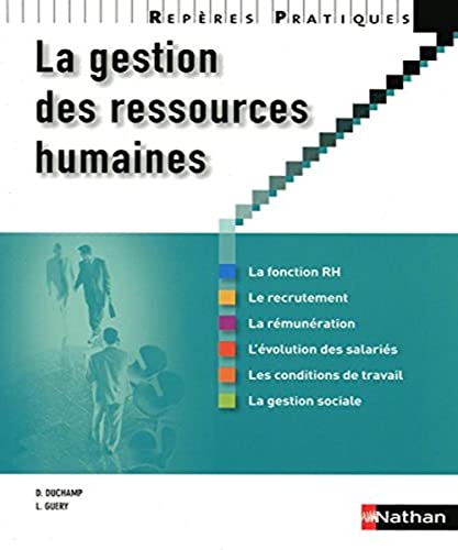 Stock image for La Gestion des Ressources Humaines - Repres Pratiques for sale by medimops
