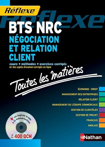 Beispielbild fr Ngociation Et Relation Client : Toutes Les Matires Du Bts Nrc : L'ouvrage Tout En Un + Cd Pour L' zum Verkauf von RECYCLIVRE