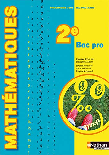 Beispielbild fr Mathmatiques 2e Bac pro : Programme 2009 zum Verkauf von medimops