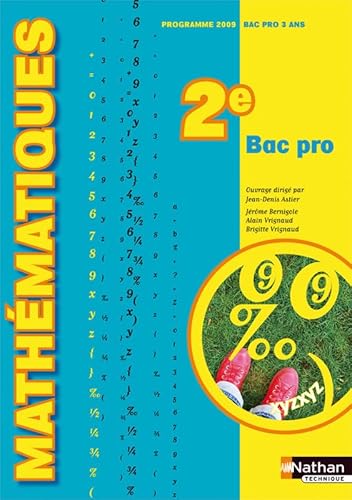 Stock image for Mathmatiques 2e Bac pro : Programme 2009 for sale by medimops