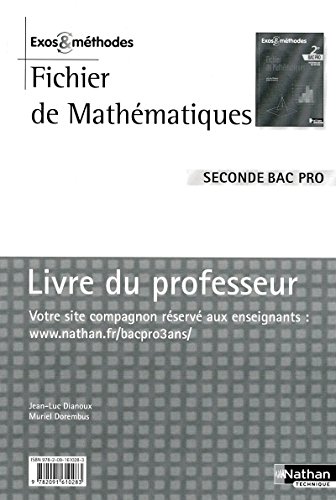 Beispielbild fr Mathmatiques Seconde Bac Pro : Livre du professeur, programme 2009 Bac Pro 3 ans zum Verkauf von medimops