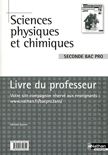 9782091610344: Sciences physiques et chimiques - 2e Bac Pro