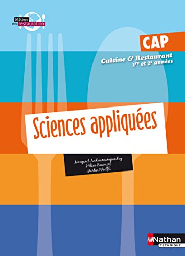 Imagen de archivo de Sciences Appliques : Cap Cuisine Et Restaurant 1re Et 2e Annes a la venta por RECYCLIVRE