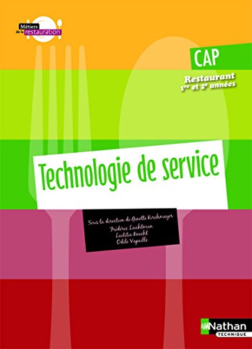 9782091610450: CAP Restaurant 1re et 2e annes : Technologie de service