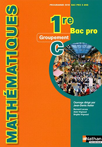 Beispielbild fr Mathmatiques 1re Bac Pro zum Verkauf von Ammareal