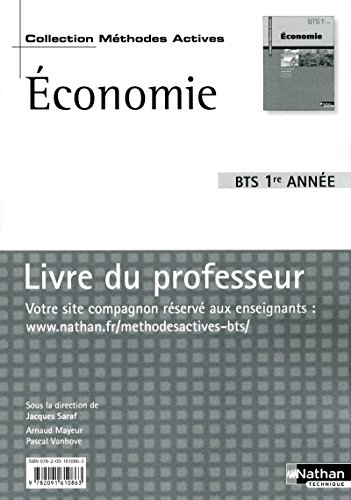Beispielbild fr conomie - BTS 1re anne Livre du professeur Mthodes actives Livre du professeur zum Verkauf von Buchpark