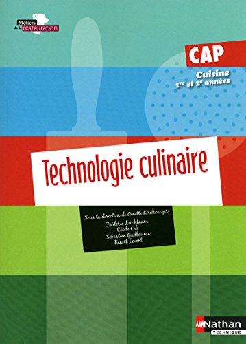9782091612812: Technologie culinaire CAP Cuisine 1e et 2e annes