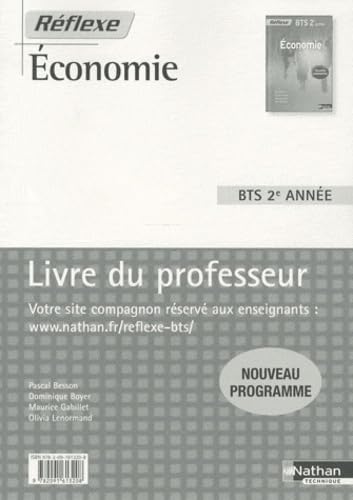 Beispielbild fr Economie BTS 2e anne: Livre du professeur Besson, Pascal zum Verkauf von BIBLIO-NET