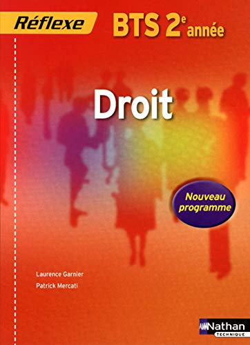 Stock image for droit , BTS 2eme annee , livre de l'eleve for sale by LiLi - La Libert des Livres