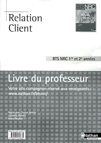 Imagen de archivo de Relation Client BTS NRC 1 et 2 BTS NRC a la venta por GF Books, Inc.