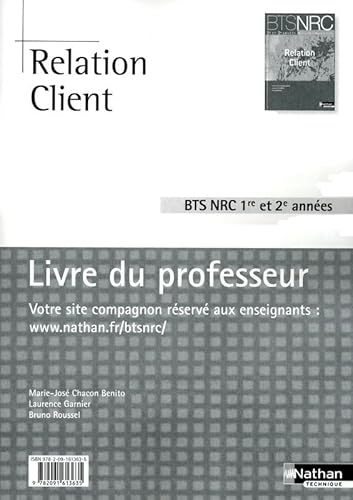 Stock image for Relation Client BTS NRC 1 et 2 BTS NRC for sale by GF Books, Inc.
