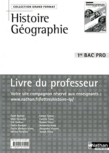 9782091613925: Histoire Gographie 1e Bac Pro: Livre du professeur