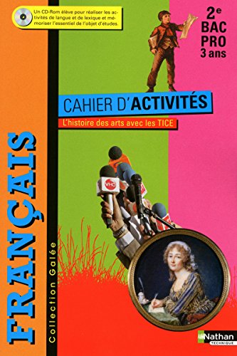 Beispielbild fr Franais Cahier d'activits 2e Bac pro Gale (1Cdrom) zum Verkauf von medimops