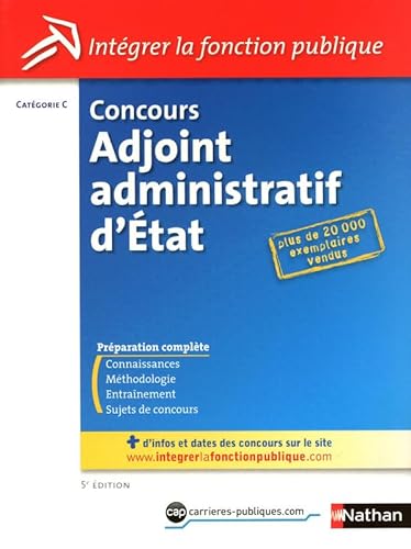 Stock image for Concours Adjoint Administratif, Catgorie C for sale by RECYCLIVRE