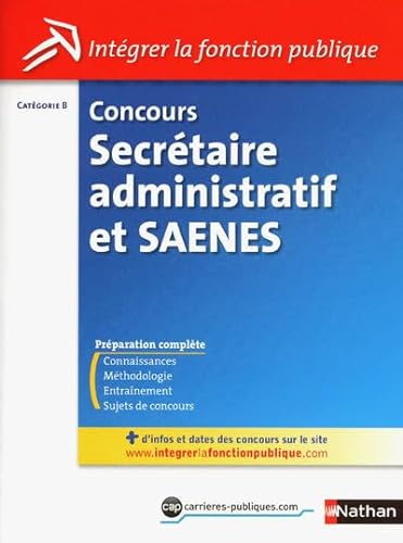 9782091614076: Concours Secrtaire administratif et SAENES: Catgorie B