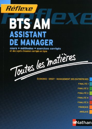Imagen de archivo de Toutes les matires Rflexe : Assistant de manager - BTS a la venta por Ammareal