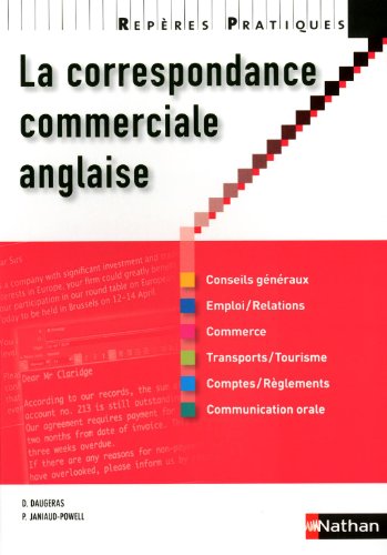 Beispielbild fr La correspondance commerciale anglaise - Collection Repres Pratiques zum Verkauf von Ammareal