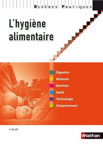 Beispielbild fr L'hygine alimentaire - Collection Repres Pratiques zum Verkauf von medimops