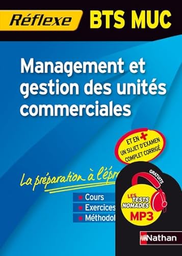 9782091615028: Management et gestion des units commerciales BTS MUC: Avec un livret dtachable