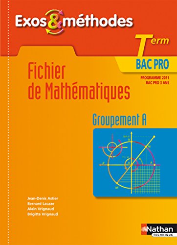 Stock image for Fichier de Mathmatiques Term Bac Pro for sale by Ammareal