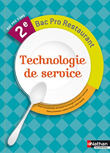 Stock image for Technologie de service 2e Bac pro restaurant for sale by medimops