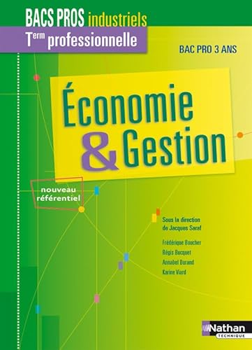 Beispielbild fr conomie & Gestion -Term professionnelle Bac Pro industriel zum Verkauf von Ammareal