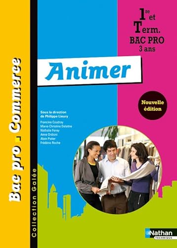 Beispielbild fr ANIMER BAC PRO COMMERCE GALEE zum Verkauf von Ammareal