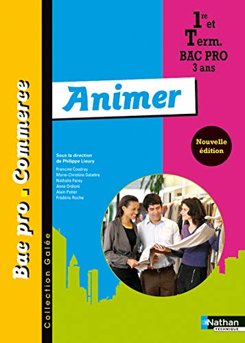 Stock image for ANIMER BAC PRO COMMERCE GALEE for sale by Ammareal
