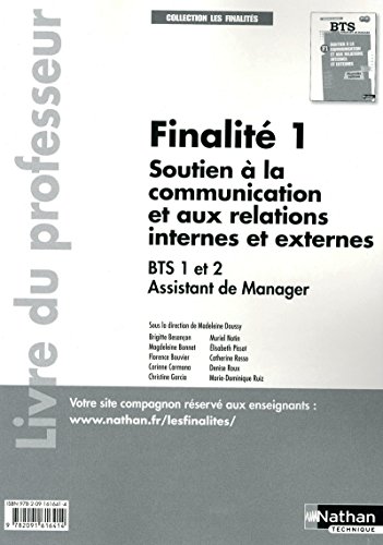 Imagen de archivo de Finalit 1 - Soutien  la communication et aux relations internes et externes Besancon, Brigitte; Bonnet, M.; Bouvier, F.; Carmona, Corinne; Roux, D.; Garcia, Christine; Ruiz, M.-D.; Notin, M.; Pissot, Elisabeth; Rosso, C. et Doussy, Madeleine a la venta por BIBLIO-NET